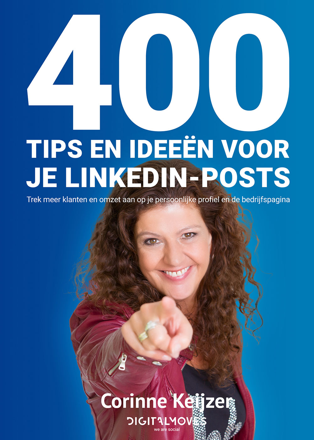 400 Tips en Ideeen voor je LinkedIn-Posts
